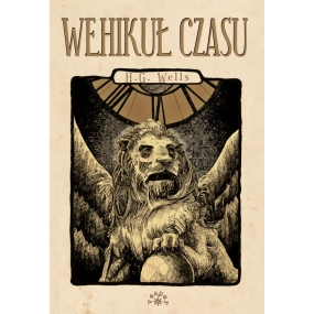 H.G. Wells - "Wehikuł czasu"